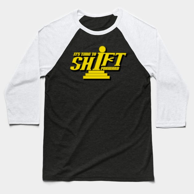 Shift Forward Baseball T-Shirt by GMFMStore